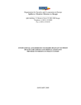 International and domestic standards relevant to prison health care service and medical assistance provided to persons in police custody