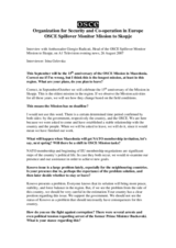 Interview with the Head of the Mission to Skopje